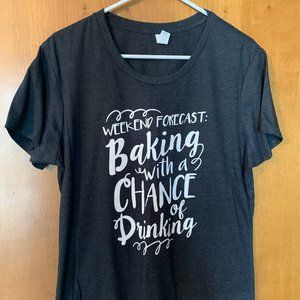 Woman's Baking & Drinking Funny T-shirt Size L